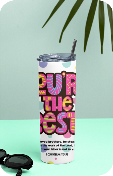 Tumbler Bottle - You're the Best!