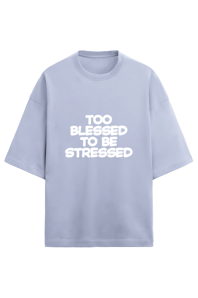 Too blessed to be stressed - Terry - Puff print