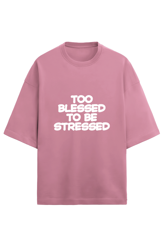 Too blessed to be stressed - Terry - Puff print