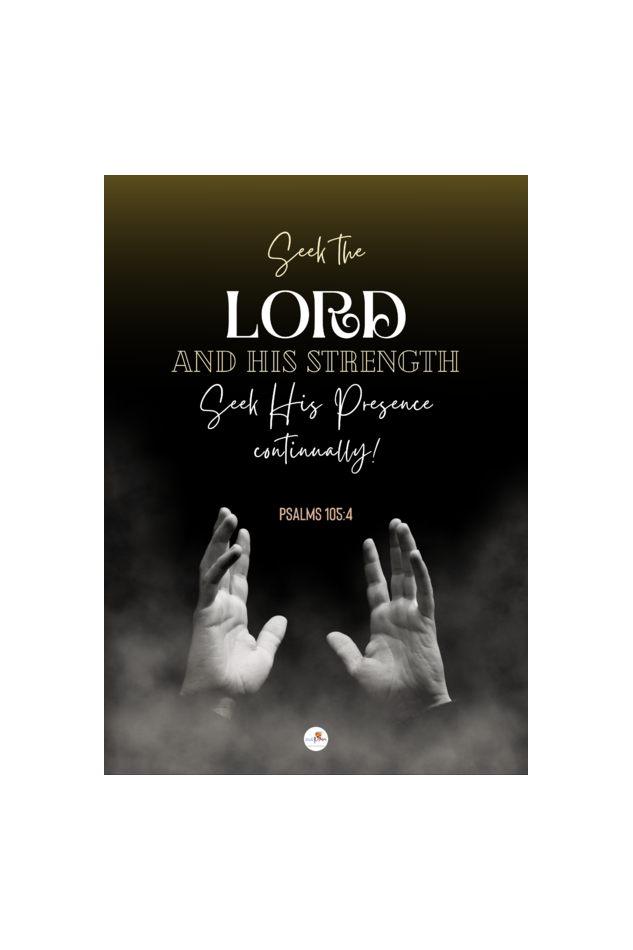 Bible verse frame - English - A4 - Psalms 105:4