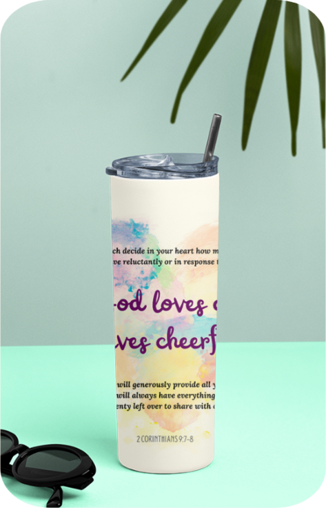 Tumbler Bottle - 2 Cor 9:7 - Cheerful giver