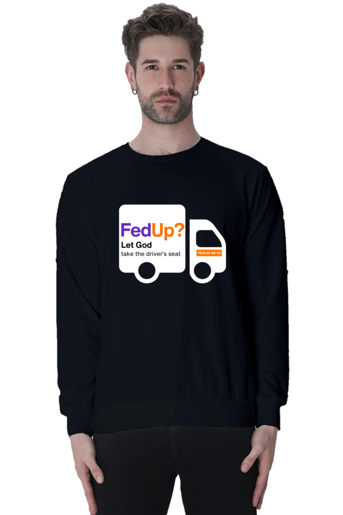 Sweatshirt - FedUp? - Men