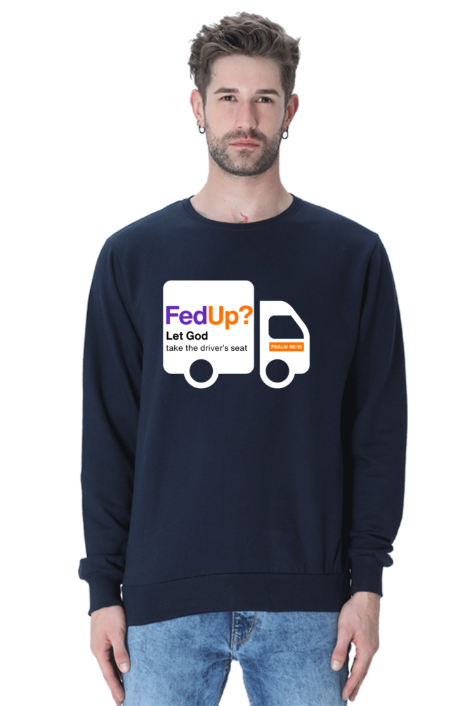 Sweatshirt - FedUp? - Men