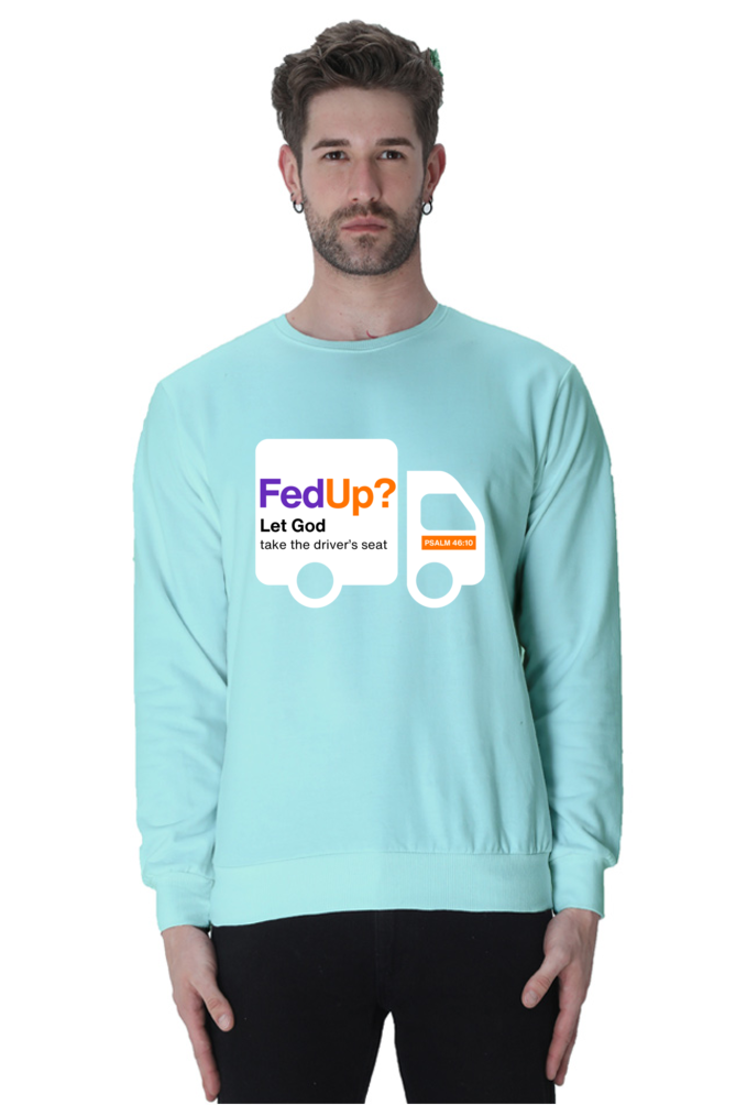 Sweatshirt - FedUp? - Men