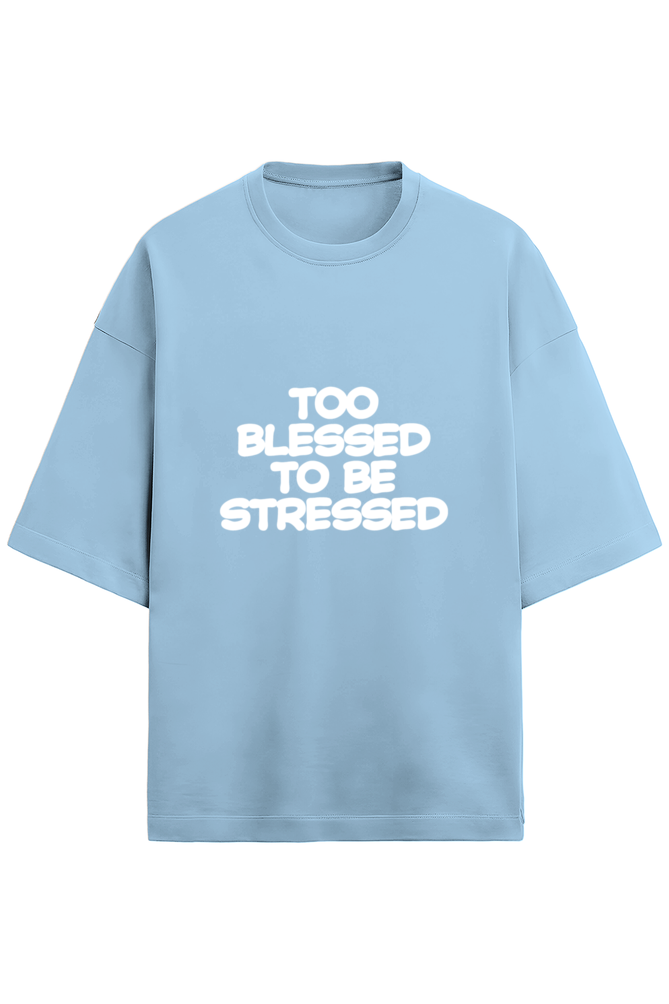 Too blessed to be stressed - Terry - Puff print