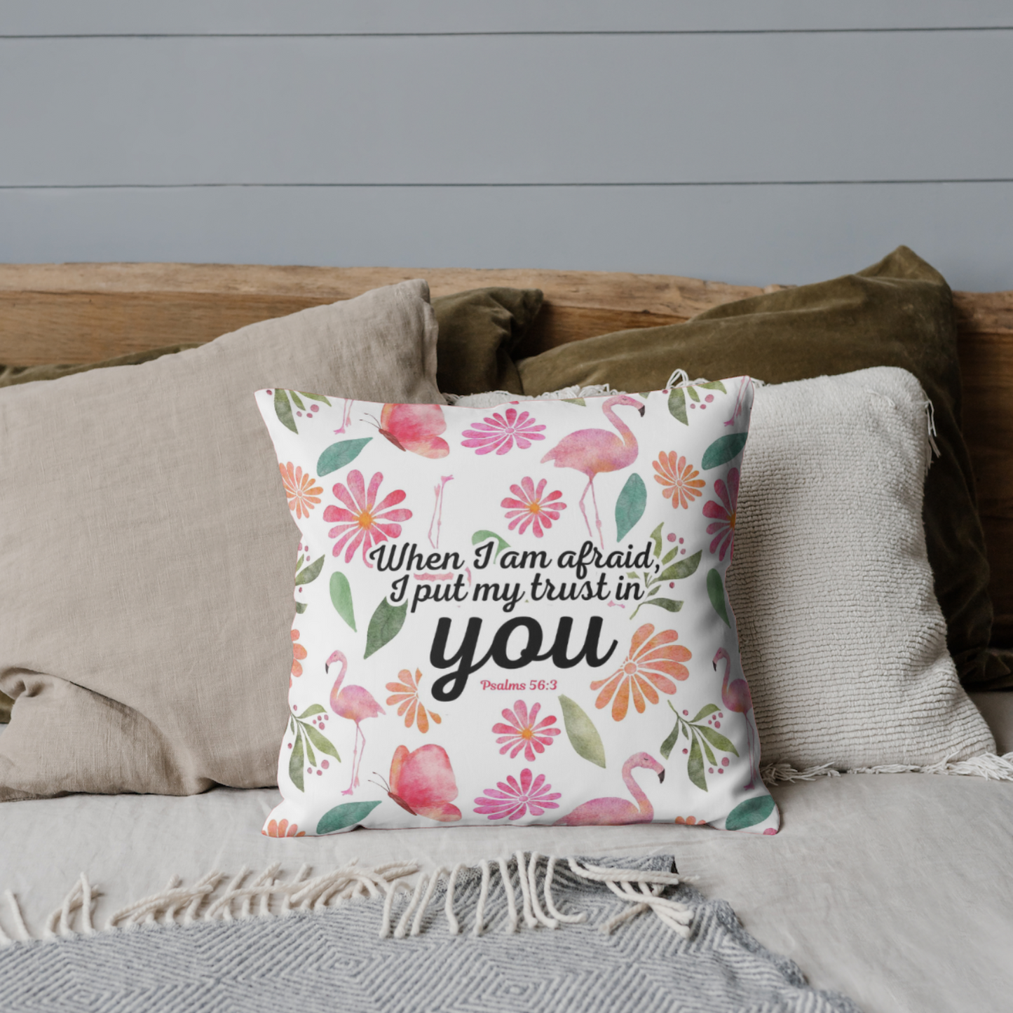 Cushion cover | Psalms 56:3 | When I am afraid, I put my trust in you