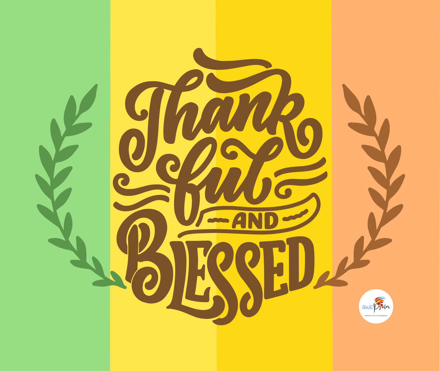 Tumbler Bottle - Thankful, Grateful, Blessed - Yellows